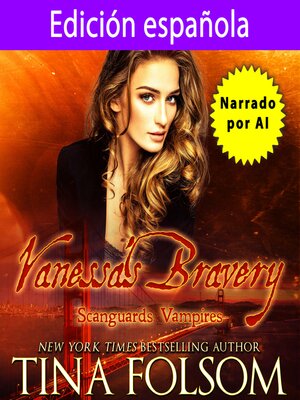 cover image of Edición Española de Vanessa's Bravery